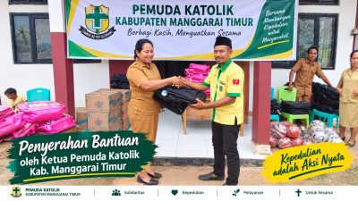PT. Djarum dan Pemuda Katolik Kab.Manggarai Timur Salurkan Bantuan Untuk Anas Sekolah Yang Berdampak Gempa Flores